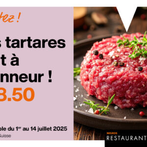 Migros Restaurant – Offre tartares