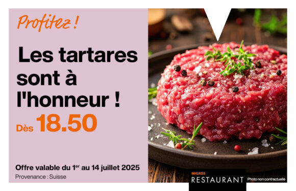 Migros Restaurant – Offre tartares